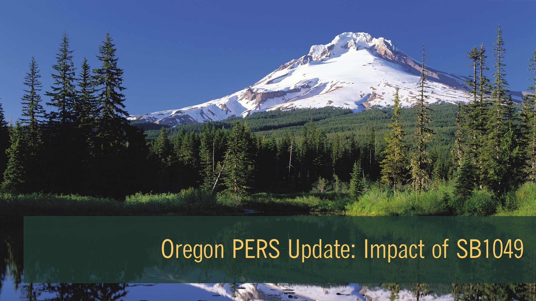 Oregon PERS – Senate Bill 1049 - The H Group - Portland ...