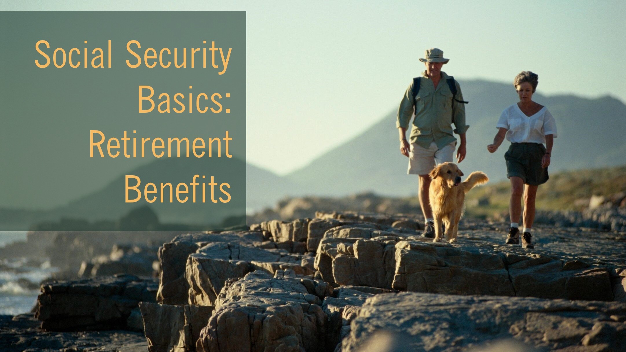Social Security Retirement Benefit Basics - The H Group ...
